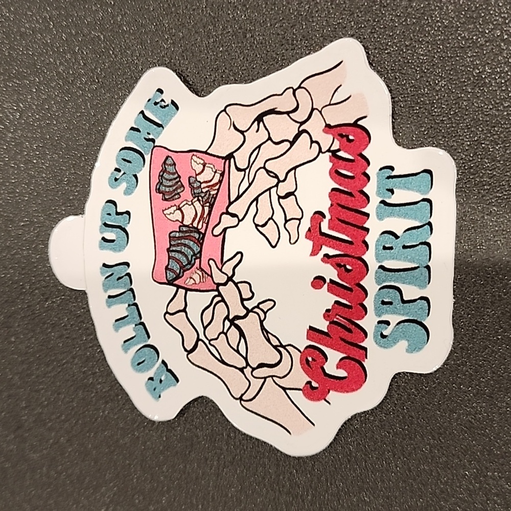 Rollin' Up Some Christmas Spirit Sticker